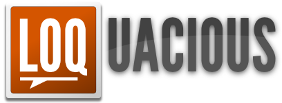 Loquacious